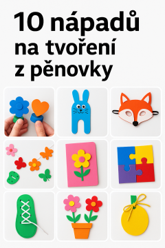10 nápadů na tvoření z pěnovky (moosgummy) – zábava pro děti i dospělé